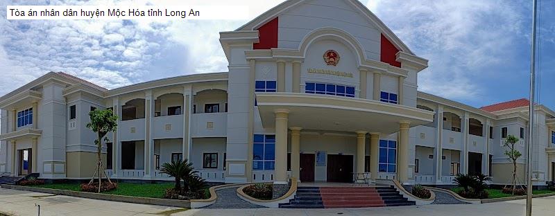 Tòa án nhân dân huyện Mộc Hóa tỉnh Long An