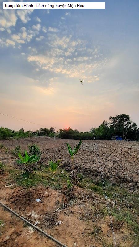 Trung tâm Hành chính công huyện Mộc Hóa