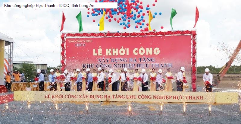 Khu công nghiệp Hựu Thạnh - IDICO, tỉnh Long An