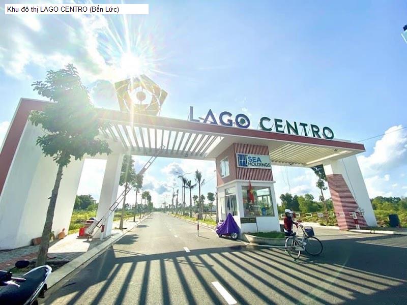 Khu đô thị LAGO CENTRO (Bến Lức)