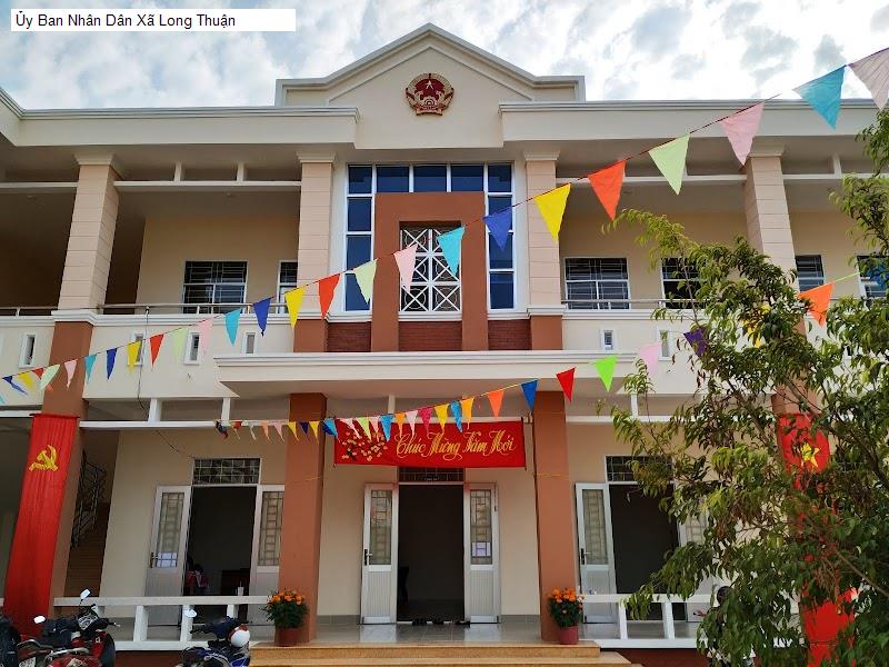 Ủy Ban Nhân Dân Xã Long Thuận