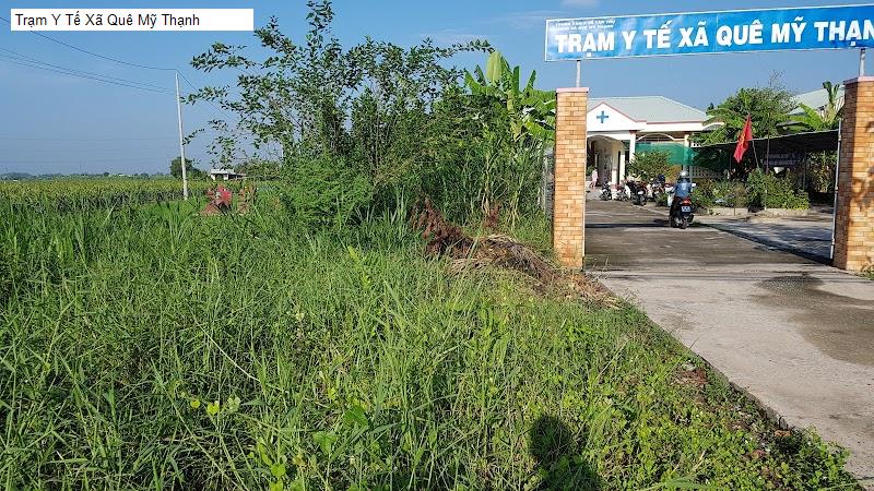 Trạm Y Tế Xã Quê Mỹ Thạnh