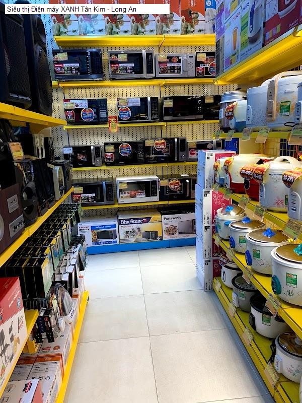 Siêu thị Điện máy XANH Tân Kim - Long An