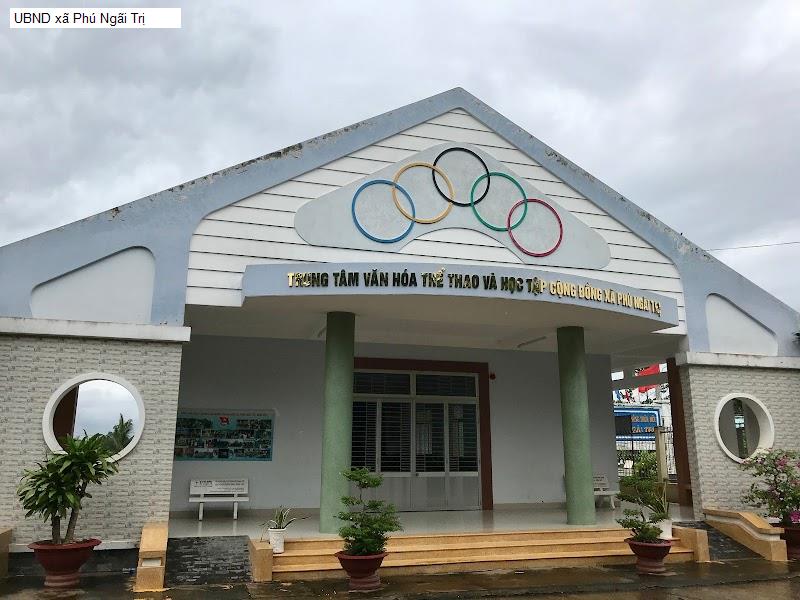 UBND xã Phú Ngãi Trị