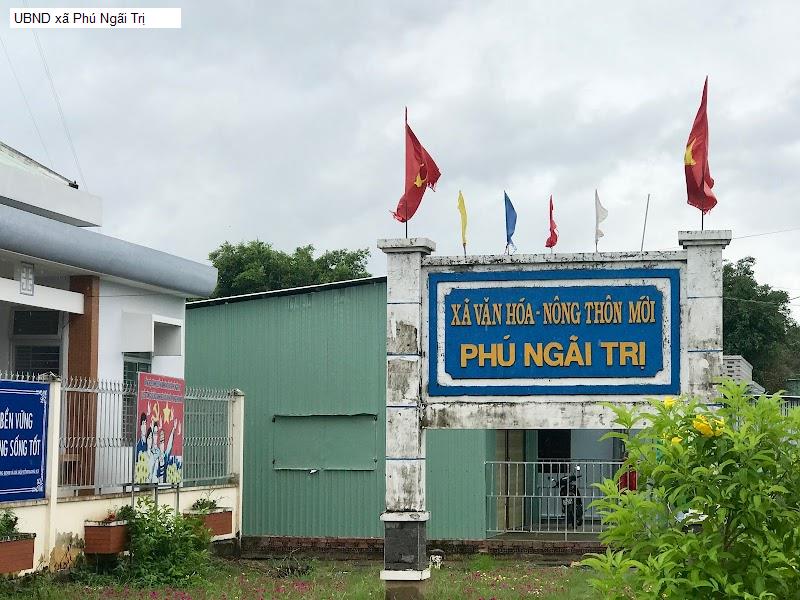 UBND xã Phú Ngãi Trị
