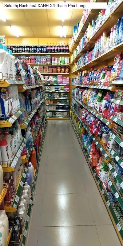Siêu thị Bách hoá XANH Xã Thanh Phú Long