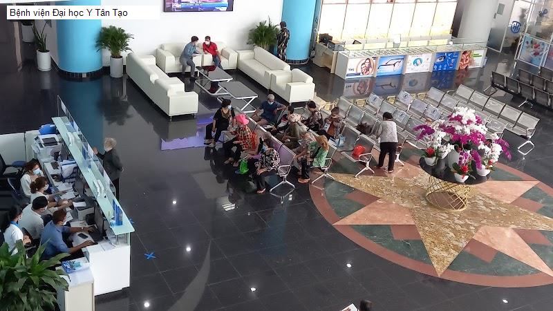 Bệnh viện Đại học Y Tân Tạo