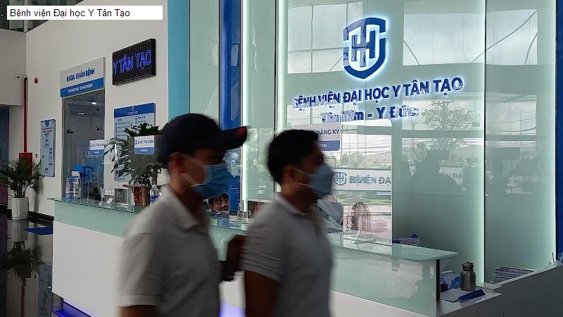 Bệnh viện Đại học Y Tân Tạo