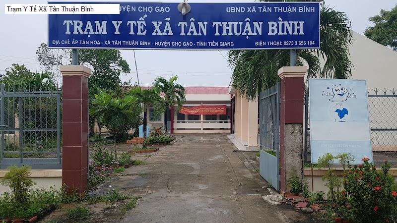 Trạm Y Tế Xã Tân Thuận Bình