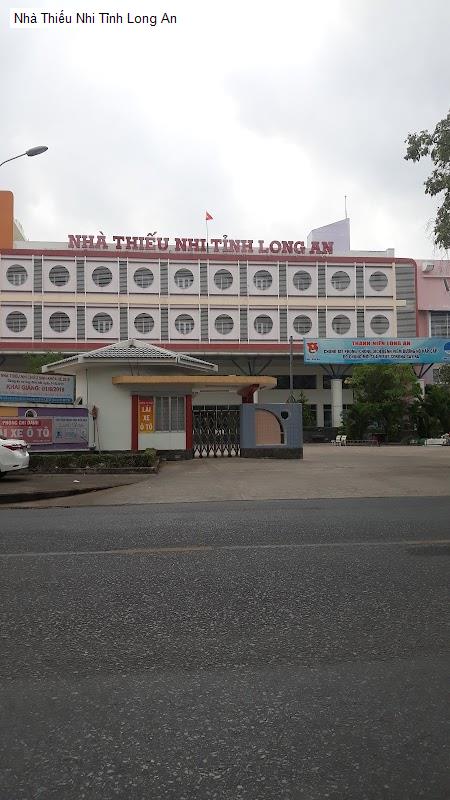 Nhà Thiếu Nhi Tỉnh Long An
